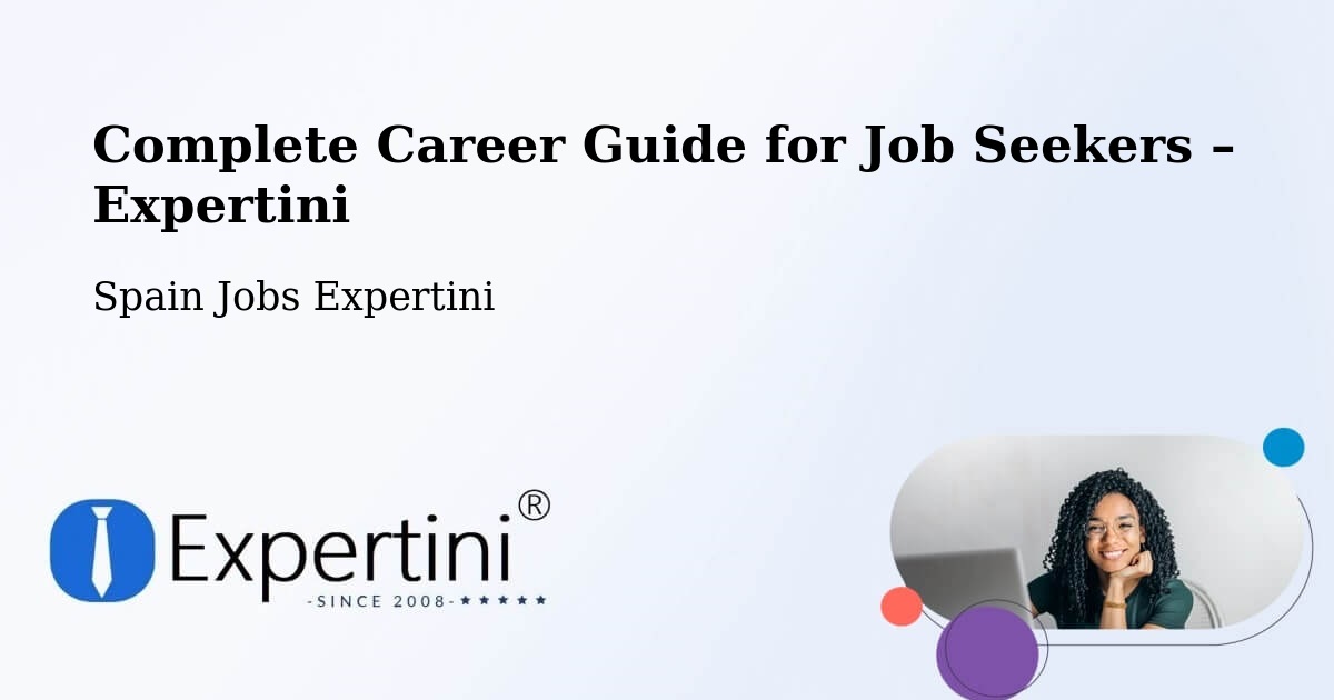 Career Guide for Job Seekers – Bergondo - Bergondo, Spain Jobs Expertini