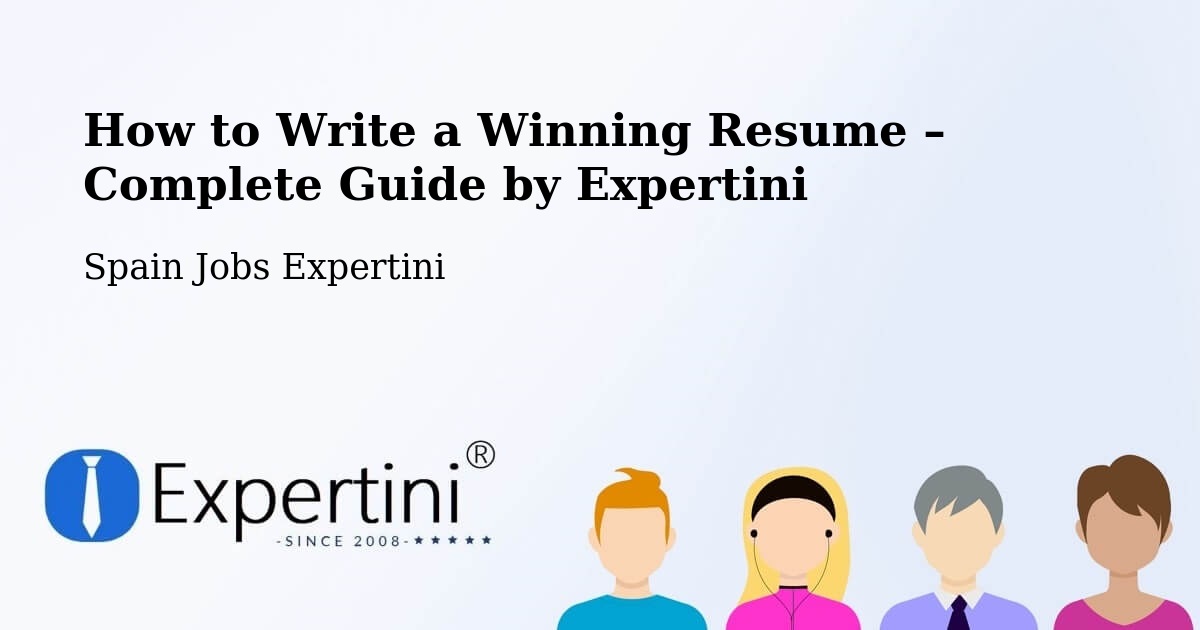 Resume Writing Guide for Job Seekers – Bergondo - Bergondo, Spain Jobs Expertini